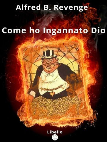 Come ho Ingannato Dio