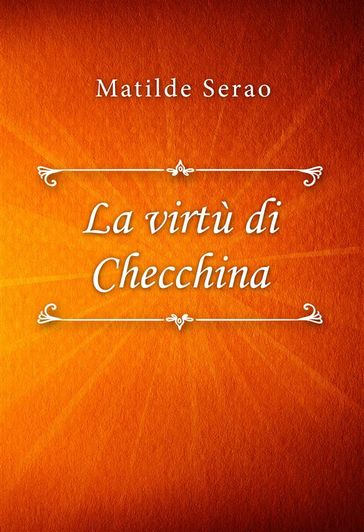 La virtù di Checchina