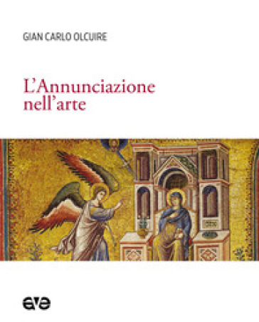 L'Annunciazione nell'arte