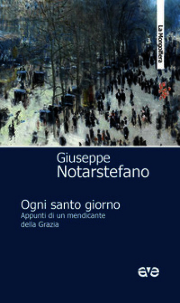 Ogni santo giorno
