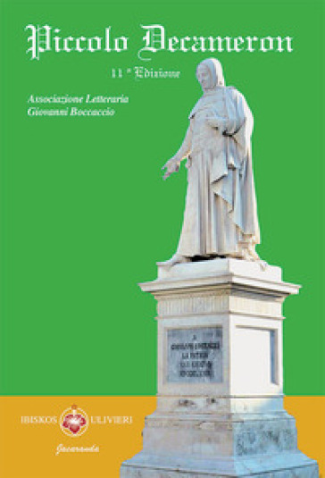 Piccolo Decameron. Concorso letterario «Boccaccio giovani». Vol. 7