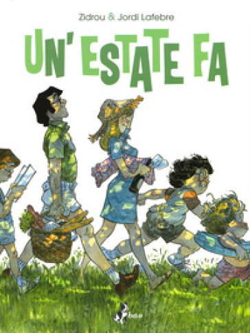 Un'estate fa. Vol. 1