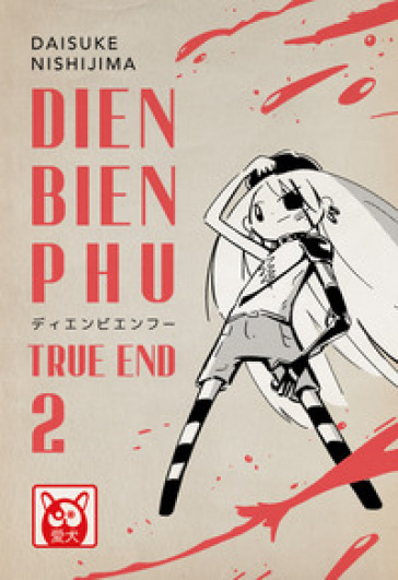 Dien Bien Phu. True end. Vol. 2