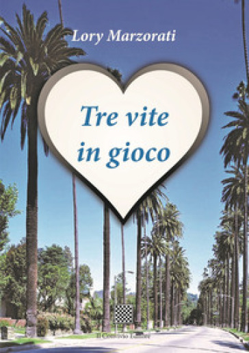 Tre vite in gioco
