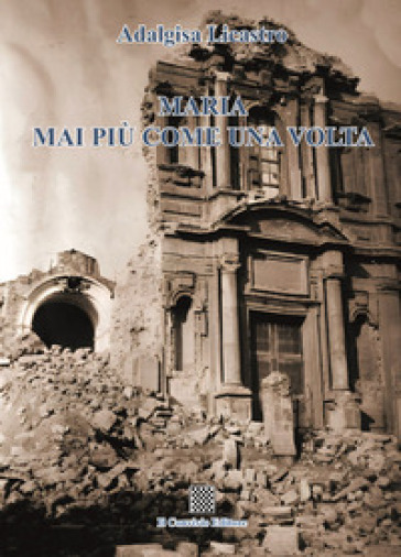Maria mai più come una volta