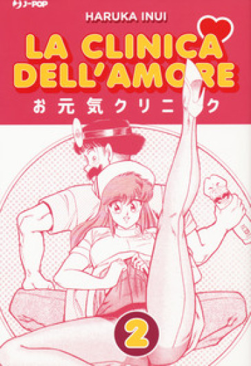 La clinica dell'amore. Vol. 2