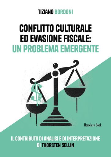 Conflitto culturale ed evasione fiscale: un problema emergente