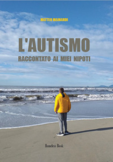 L'autismo raccontato ai miei nipoti