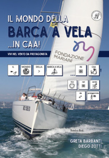 Il mondo della barca a vela... in CAA!