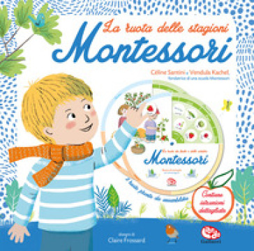 LA RUOTA DELLE STAGIONI MONTESSORI. EDIZ
