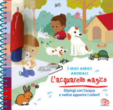 I MIEI AMICI ANIMALI. L'ACQUARELLO MAGIC