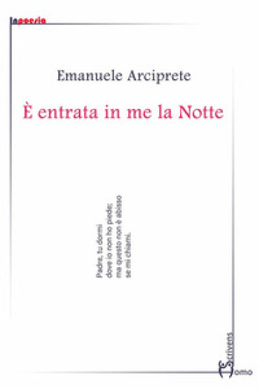 È entrata in me la notte