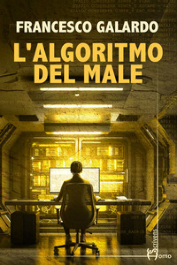 L'algoritmo del male