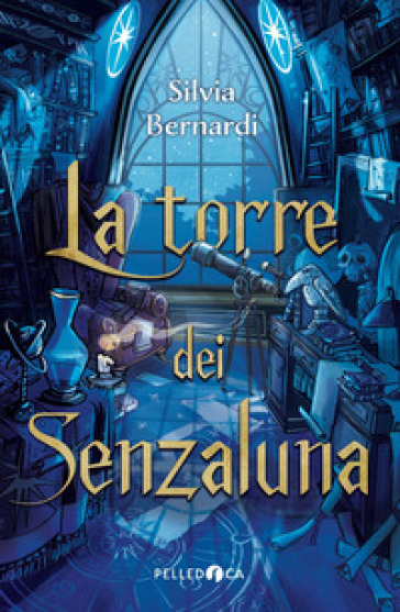 La torre dei Senzaluna