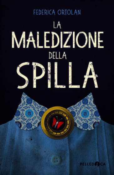 La maledizione della spilla. Ediz. illustrata