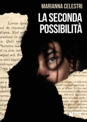 La Seconda Possibilità