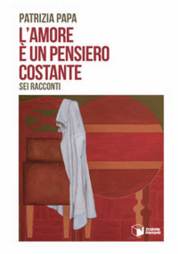 L'amore è un pensiero costante