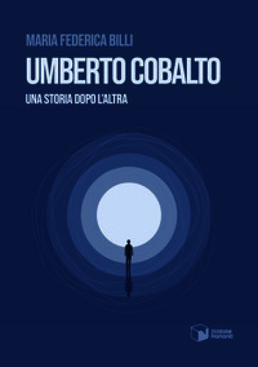 Umberto Cobalto. Una storia dopo l'altra