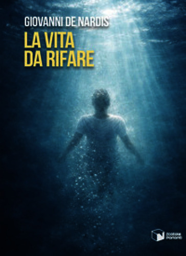 La vita da rifare