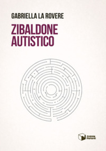 Zibaldone autistico