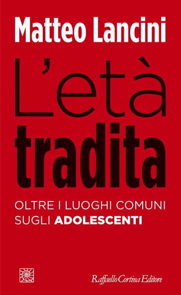 L'età tradita