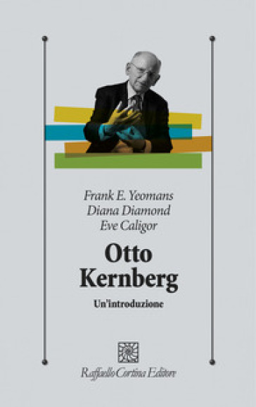 Otto Kernberg. Un'introduzione-image