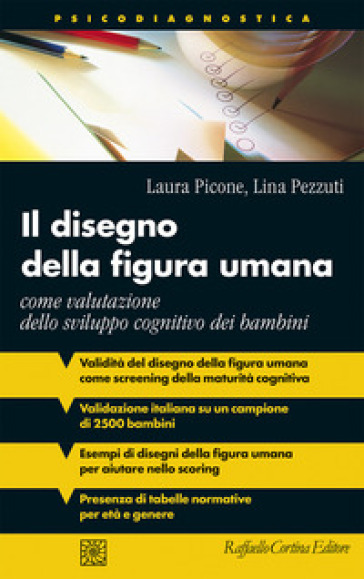 Il disegno della figura umana. Come valutazione dello sviluppo cognitivo dei bambini