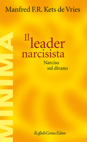 Il leader narcisista. Narciso sul divano