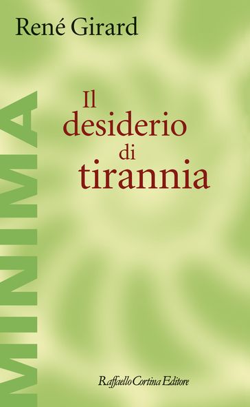 Il desiderio di tirannia