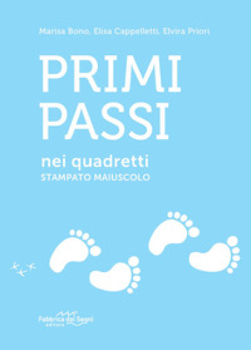 Primi passi nei quadretti. Stampato maiuscolo