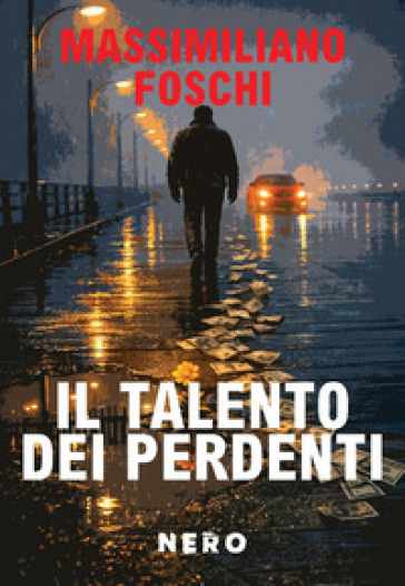 Il talento dei perdenti