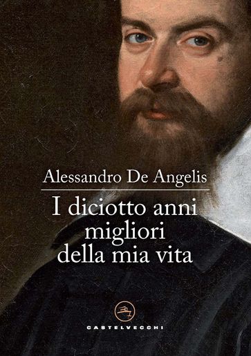 I diciotto anni migliori della mia vita