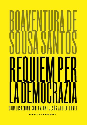 Requiem per la democrazia
