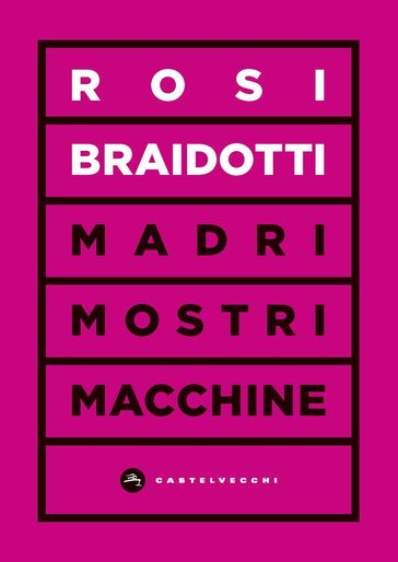 Madri mostri macchine