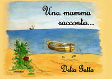 Una mamma racconta