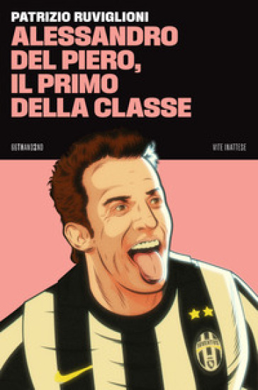Alessandro Del Piero, il primo della classe-0
