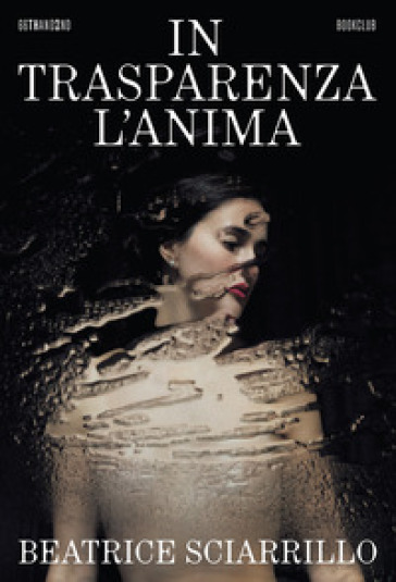 In trasparenza l'anima
