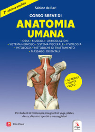 Corso breve di anatomia umana. Con QR code e video