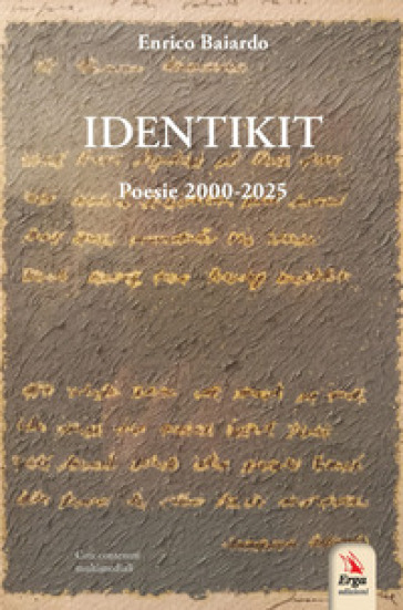 Identikit. Poesie 2000-2025