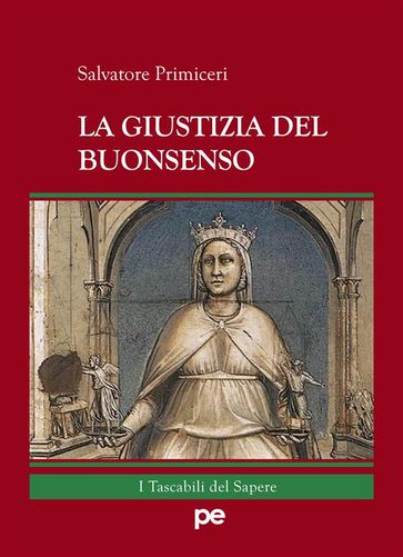 La Giustizia del Buonsenso
