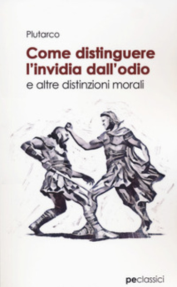 Come Distinguere L'invidia Dall'odio