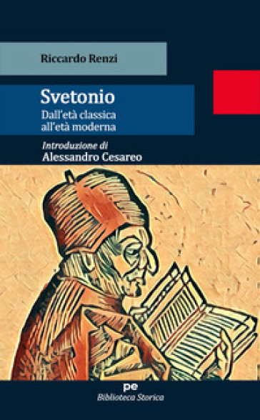 Svetonio. Dall'età Classica All'età Moderna