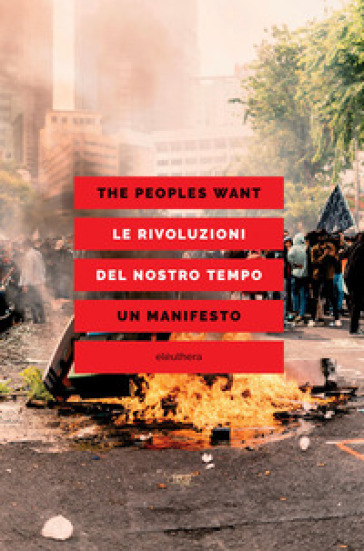 Le rivoluzioni del nostro tempo. Un manifesto