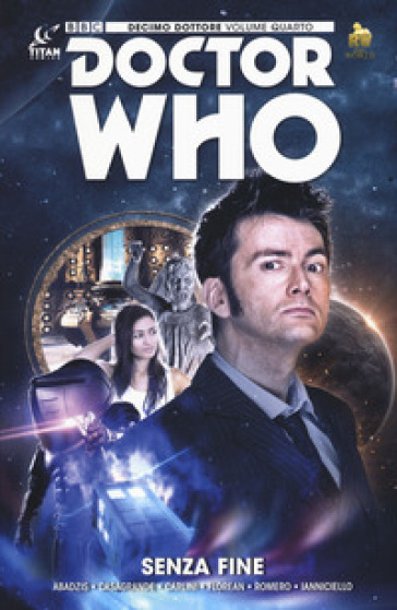 Doctor Who. Decimo dottore. Vol. 4: Senza fine