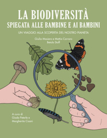 LA BIODIVERSIT&Agrave; SPIEGATA ALLE BAMBINE E