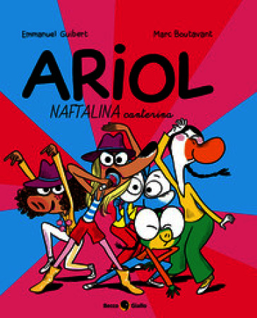 Naftalina canterina. Ariol. Vol. 16