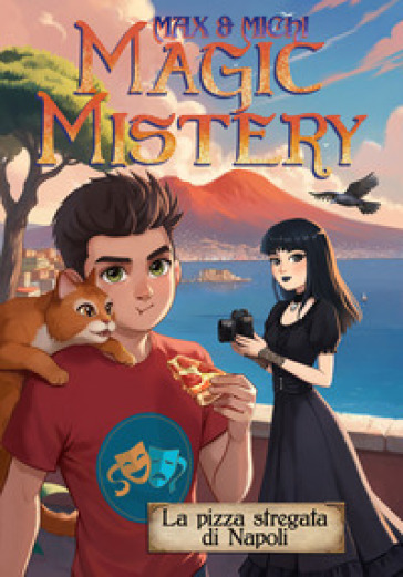 La pizza stregata di Napoli. Max &amp; Michi. Magic mistery