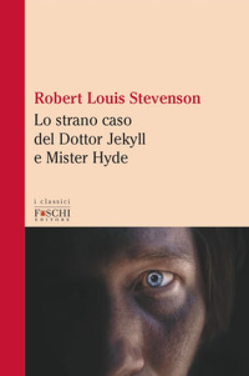 Lo Strano Caso Del Dottor Jekyll E Mister Hyde