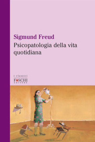 Psicopatologia della vita quotidiana-0