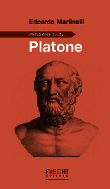 Pensare con... Platone